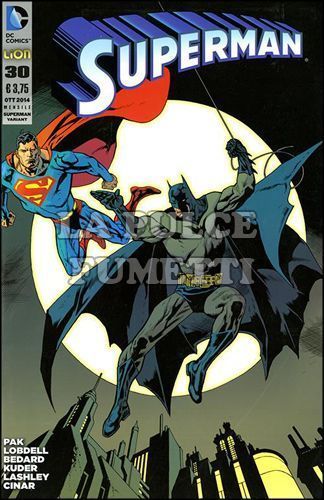 SUPERMAN # 89 - NUOVA SERIE 30 - BATMAN 75 ANNI VARIANT